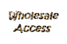 Wholesale
Access