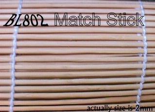 BL802 MATCH STICK BAMBOO BLINDS